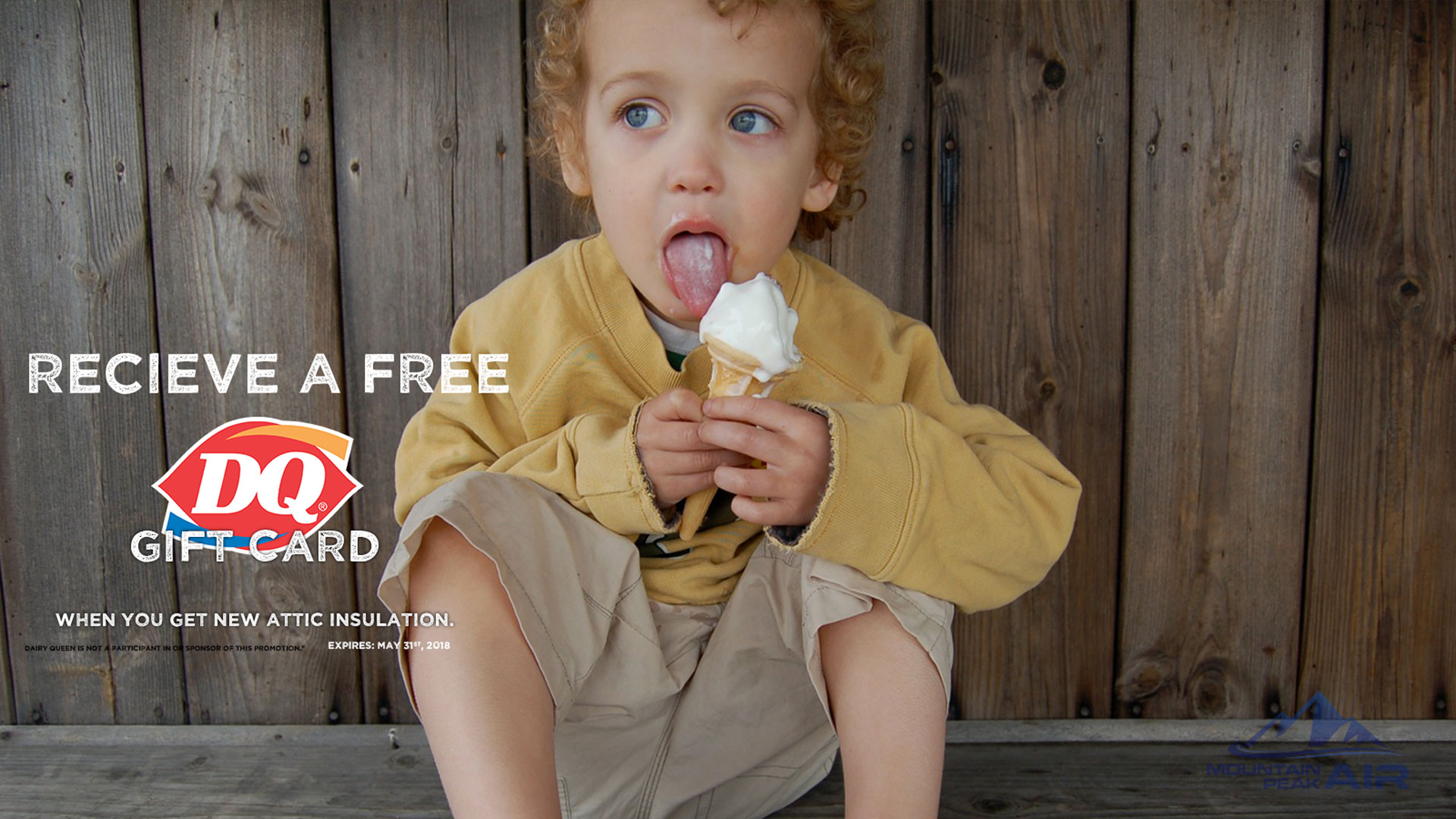 Free Dairy Queen Gift Card with Every Insulation Package Mountain